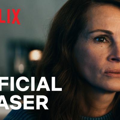 Netflix lanseaza teaser trailer-ul pentru filmul LEAVE THE WORLD BEHIND, cu Julia Roberts