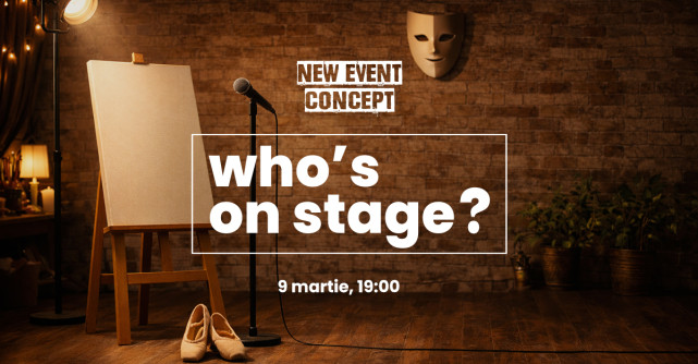 România descoperă un nou tip de experiență culturală: „Who’s On Stage?”