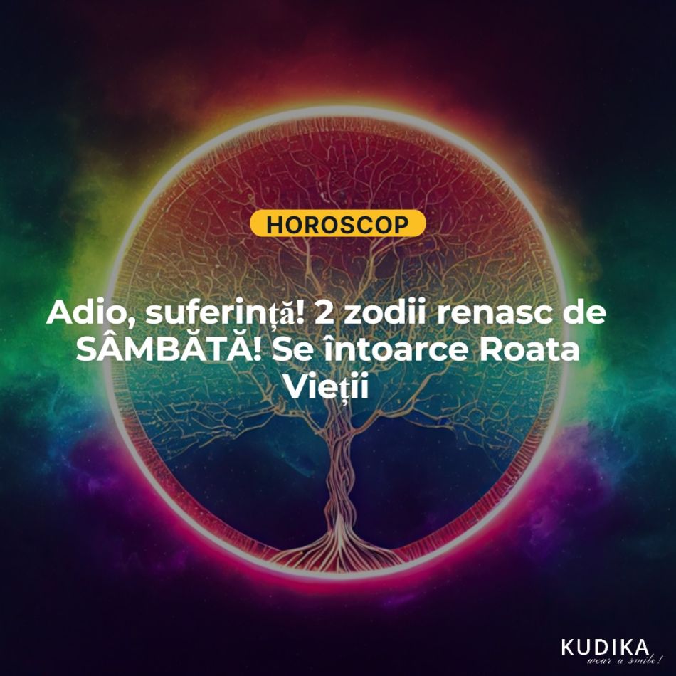 Adio, suferință! 2 zodii renasc de SÂMBĂTĂ! Se întoarce Roata Vieții