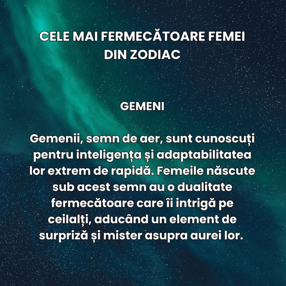 Sunt carismatice, îndrăznețe și unice. Top 4 cele mai fermecătoare femei din zodiac