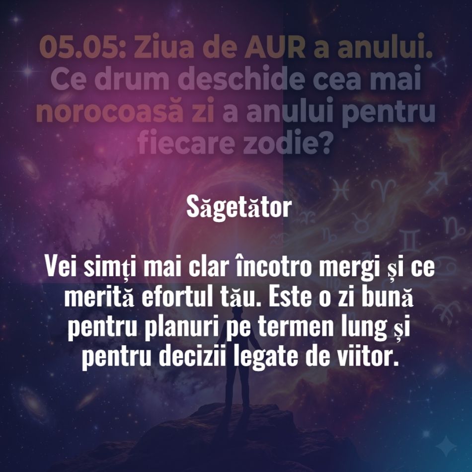 05.05: Ziua de AUR a anului. Ce drum deschide cea mai norocoasă zi a anului pentru fiecare zodie?