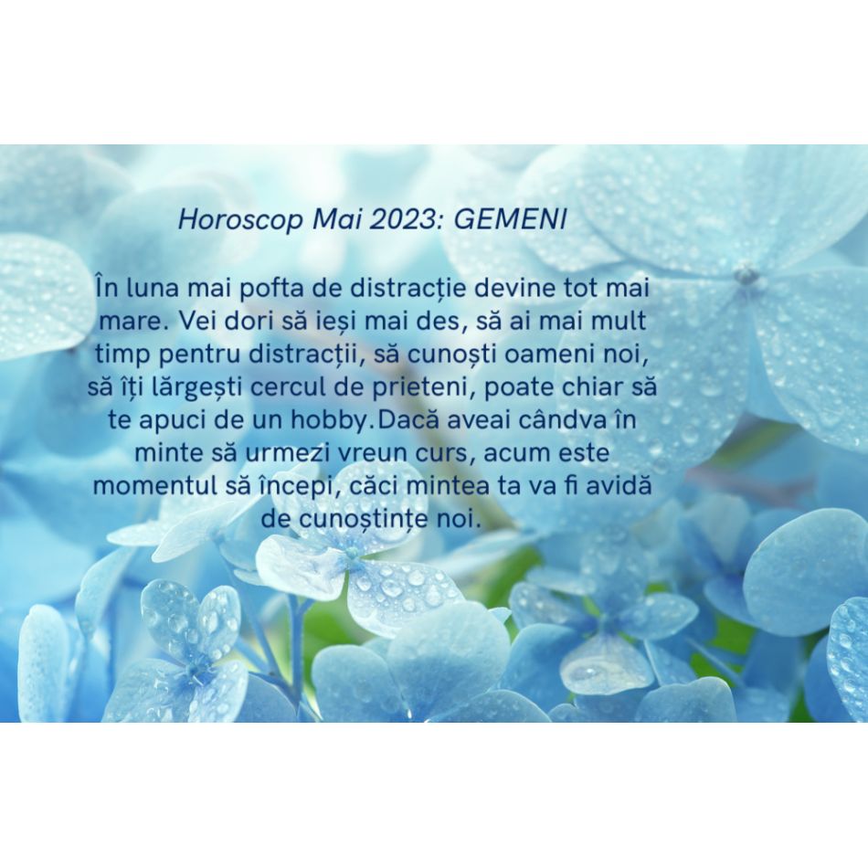 Horoscop Mai 2023: ultima lună a primăverii ne aduce putere, încredere, abundență și pace interioară