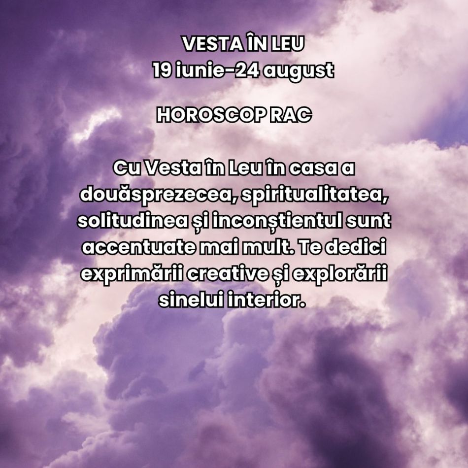 Vara pasiunii celor o mie de sori: Asteroidul intimității sacre, Vesta, se mută în Leul înflăcărat între 19 iunie și 24 august 