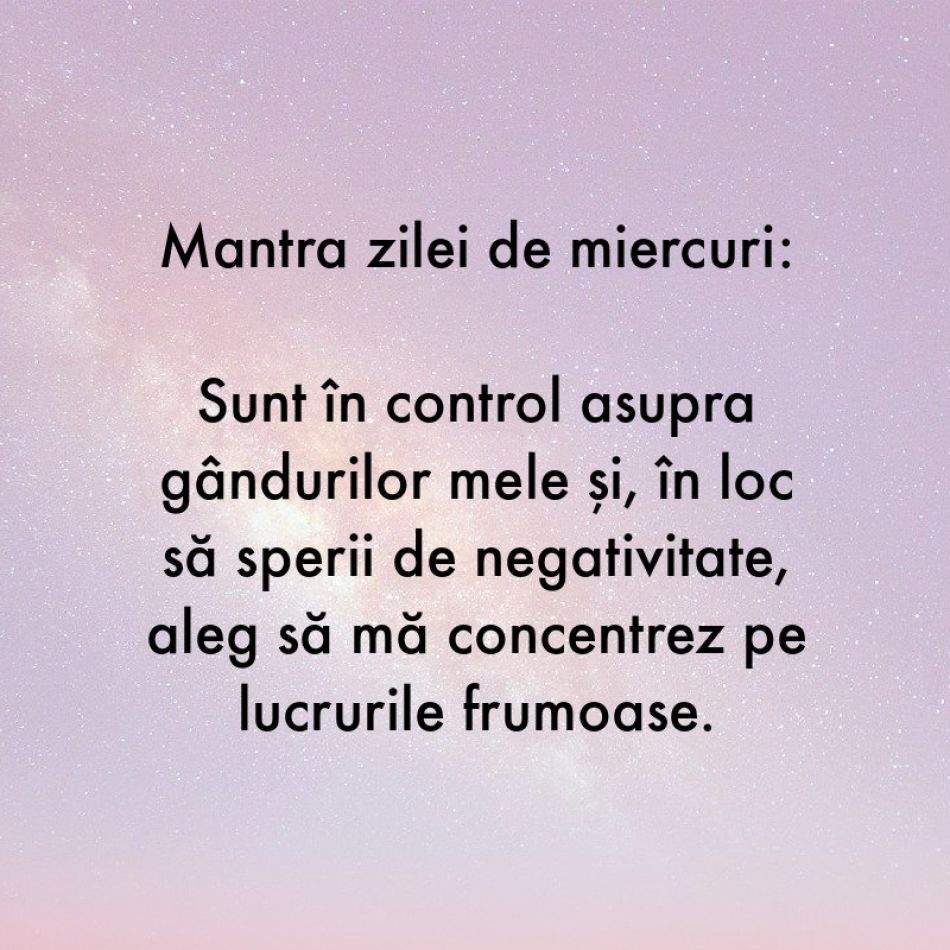 7 Mantre puternice pentru fiecare zi a săptămânii (12-18 iunie)