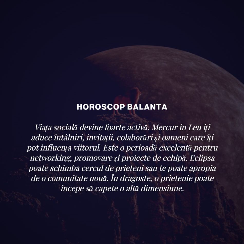 Urmează două săptămâni intense care reaprind orgoliile, conflictele și conversațiile decisive! Mercur în Leu până pe 25 august