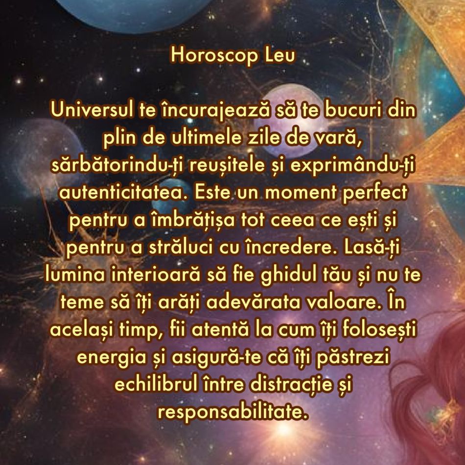 Ce mesaj are Universul pentru tine pentru ultimele zile de vară în funcție de zodia în care te-ai născut
