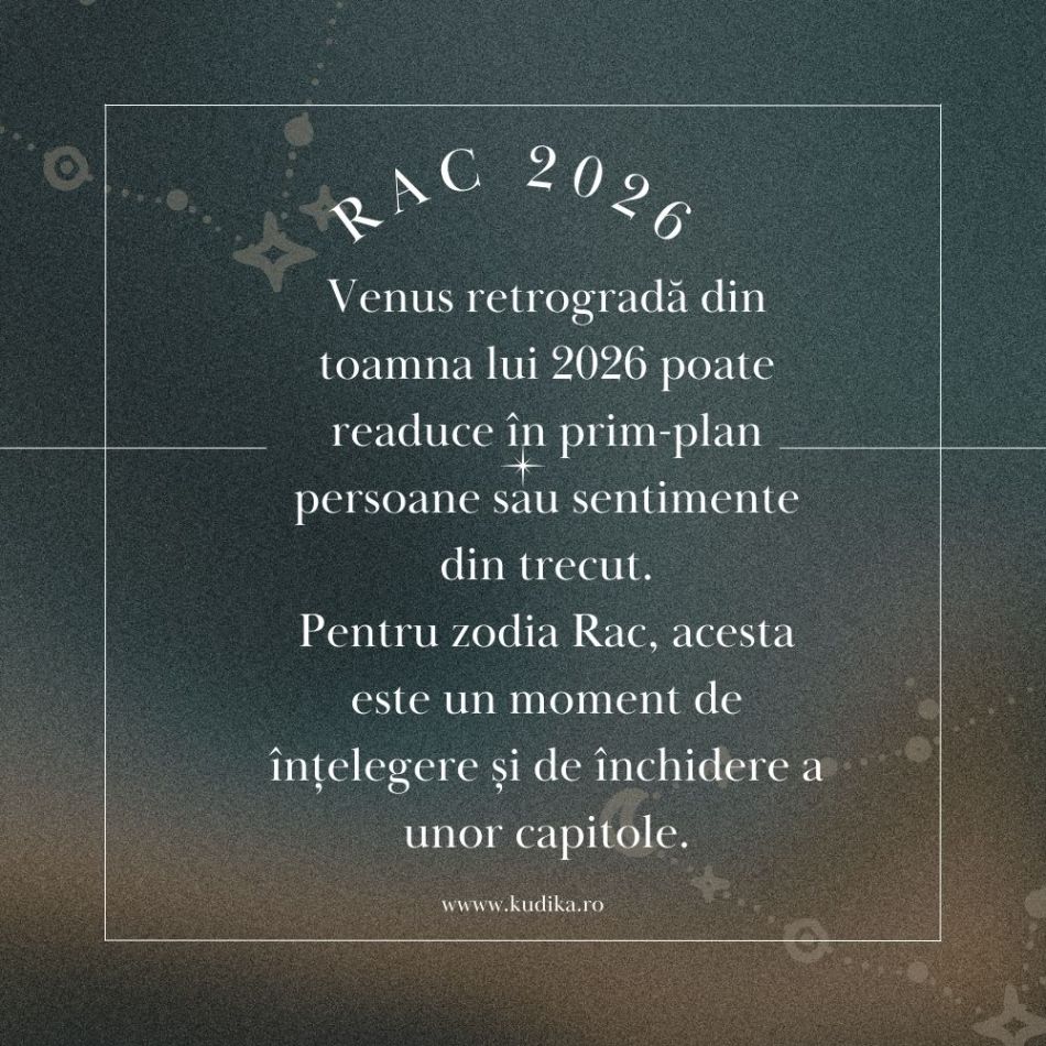 Horoscop Rac 2026: 10 schimbări în iubire pentru care trebuie să te pregătești 