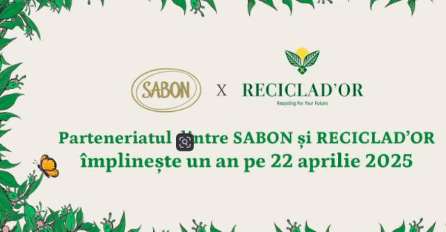 Parteneriatul dintre SABON și RECICLAD’OR împlinește un an  pe 22 aprilie