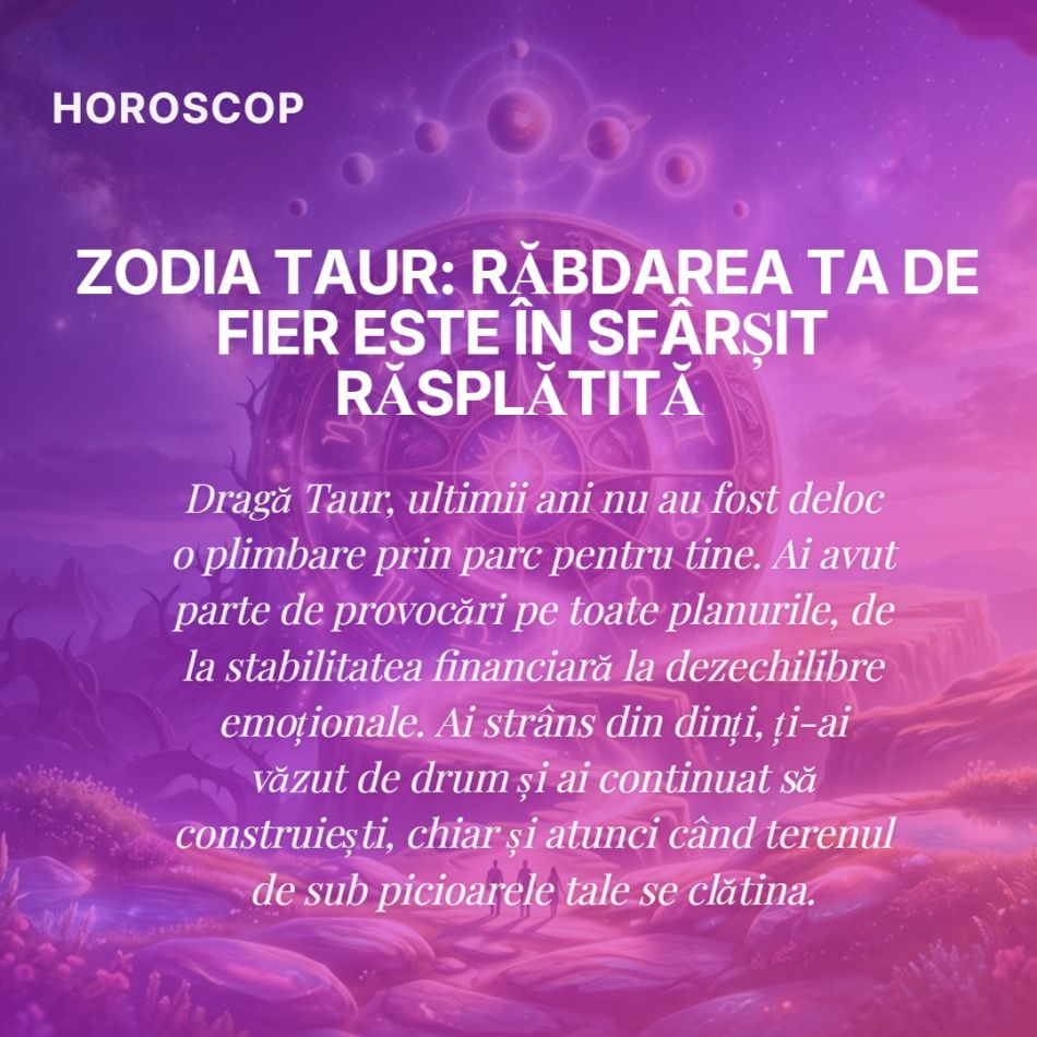 Se întoarce Roata Universului de MARȚI! Trei zodii care își primesc răsplata după ani de suferință
