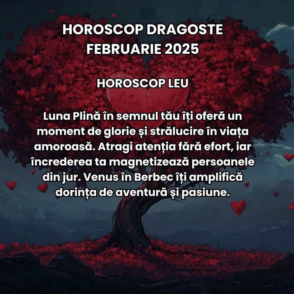 Horoscop dragoste februarie 2025: În luna iubirii, Cupidon ne pune inimile pe jar, oferindu-ne curaj să iubim fără ascunzișuri