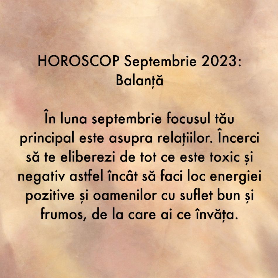 Horoscop septembrie 2023: Miracolele sunt în aer. Universul este mai darnic ca niciodată și ne oferă șanse necerute