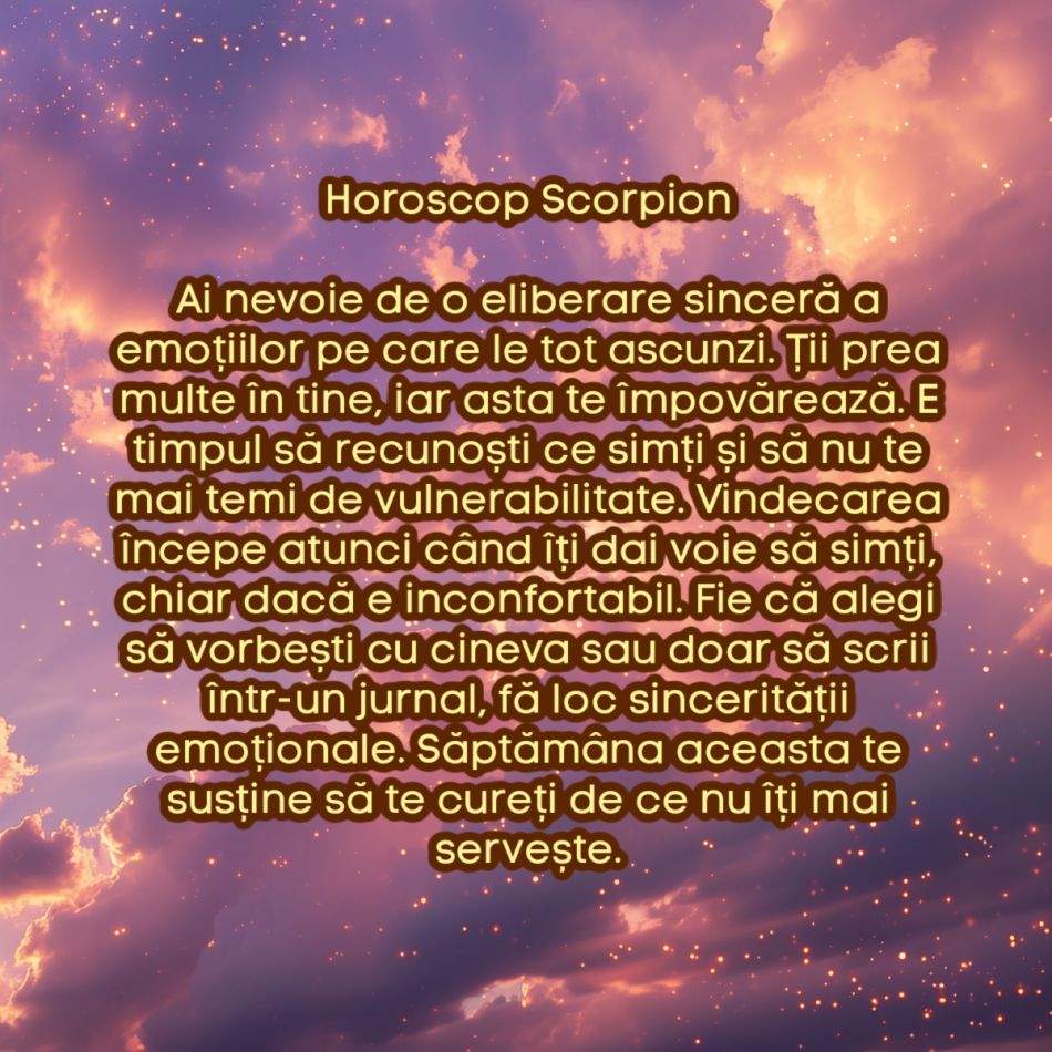 Horoscop săptămânal: De ce are nevoie fiecare semn zodiacal în săptămâna 30 iunie - 6 iulie