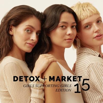DETOX+MARKET 15 - Girls supporting girls