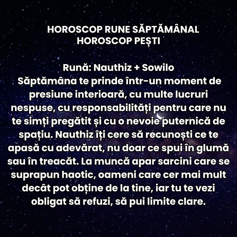 Horoscop Rune săptămâna 19-25 ianuarie 2026: Pare că accelerăm rapid spre progres, dar ne lovim de blocaje inexplicabile 