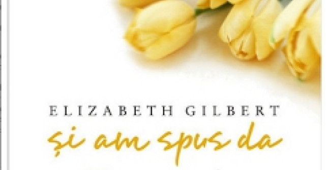 Si am spus da. O poveste de iubire