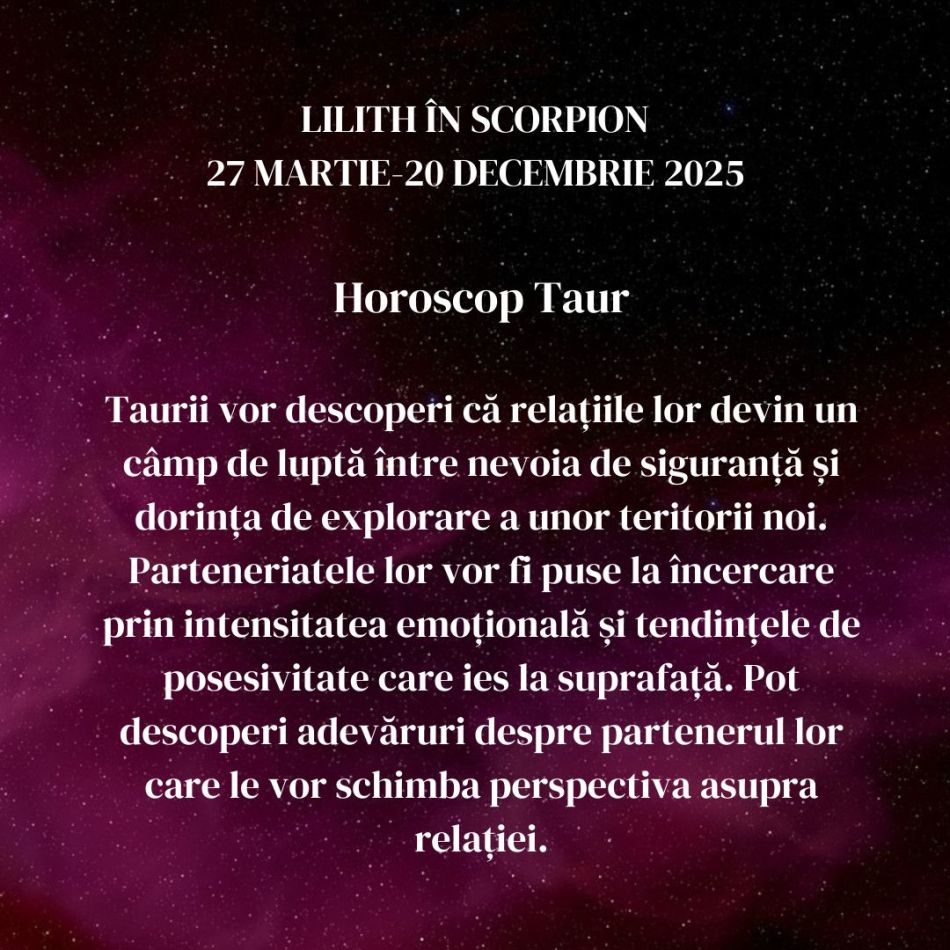 Lilith, Luna Neagră, se mută în Scorpion până în decembrie 2025. Inimile frânte sunt răzbunate, iar relațiile se intensifică