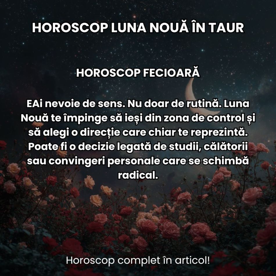 Luna Nouă în Taur din 16 mai ne oferă super-puteri de manifestare! Dorințele noastre devin acum realitate!