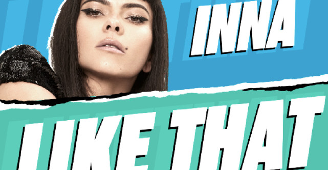 3 săptămâni consecutive, 3 piese: INNA și Brian Cross prezintă Like That