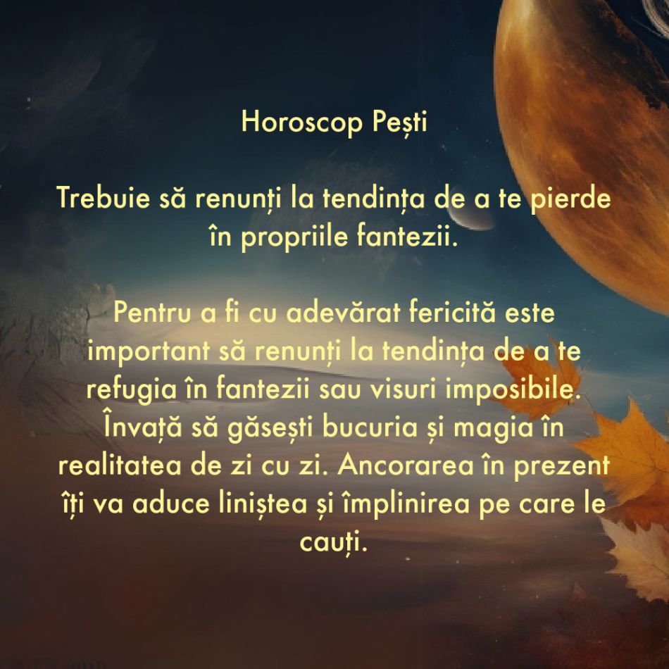 La ce trebuie să renunți în săptămâna 2-8 septembrie ca să atragi fericirea în viața ta