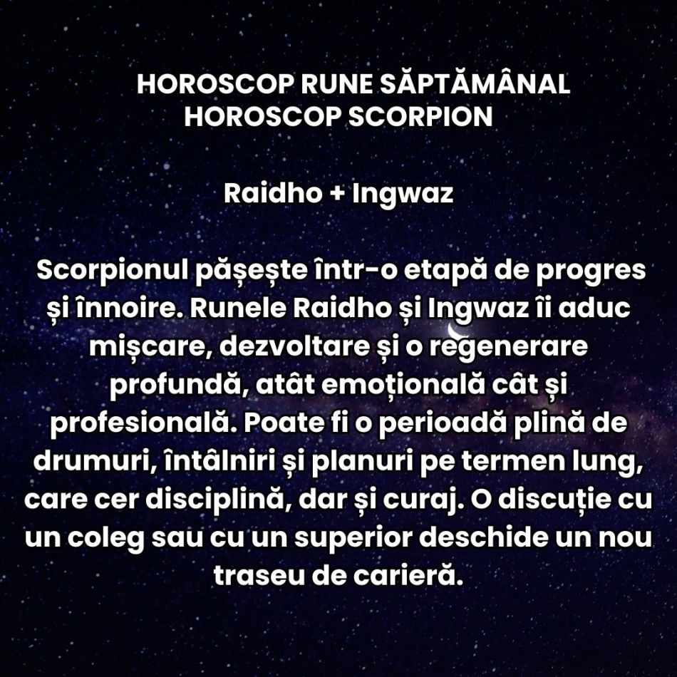 Horoscop Rune săptămâna 24-30 noiembrie 2025: E timpul marilor riscuri și al gesturilor îndrăznețe! Ezitarea va fi sancționată