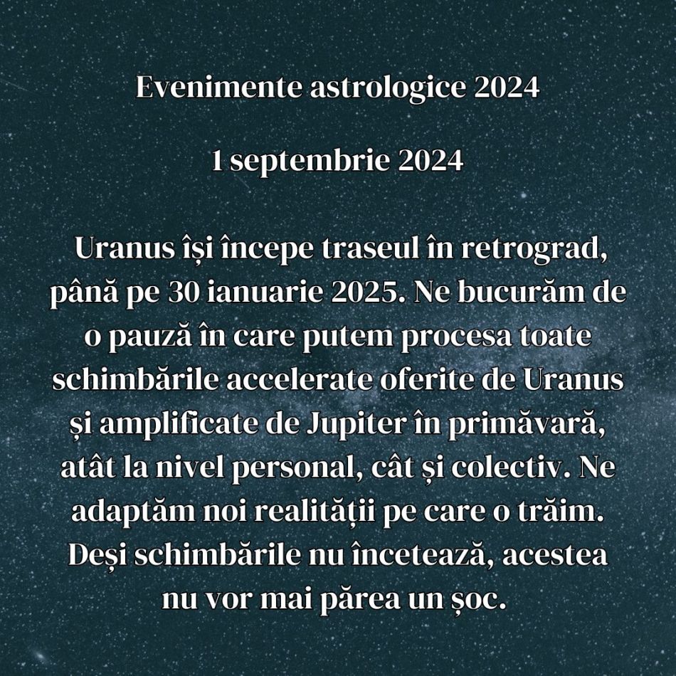 Cele mai importante momente astrologice ale anului 2024. Vindecarea devine o necesitate ce nu mai poate fi amânată
