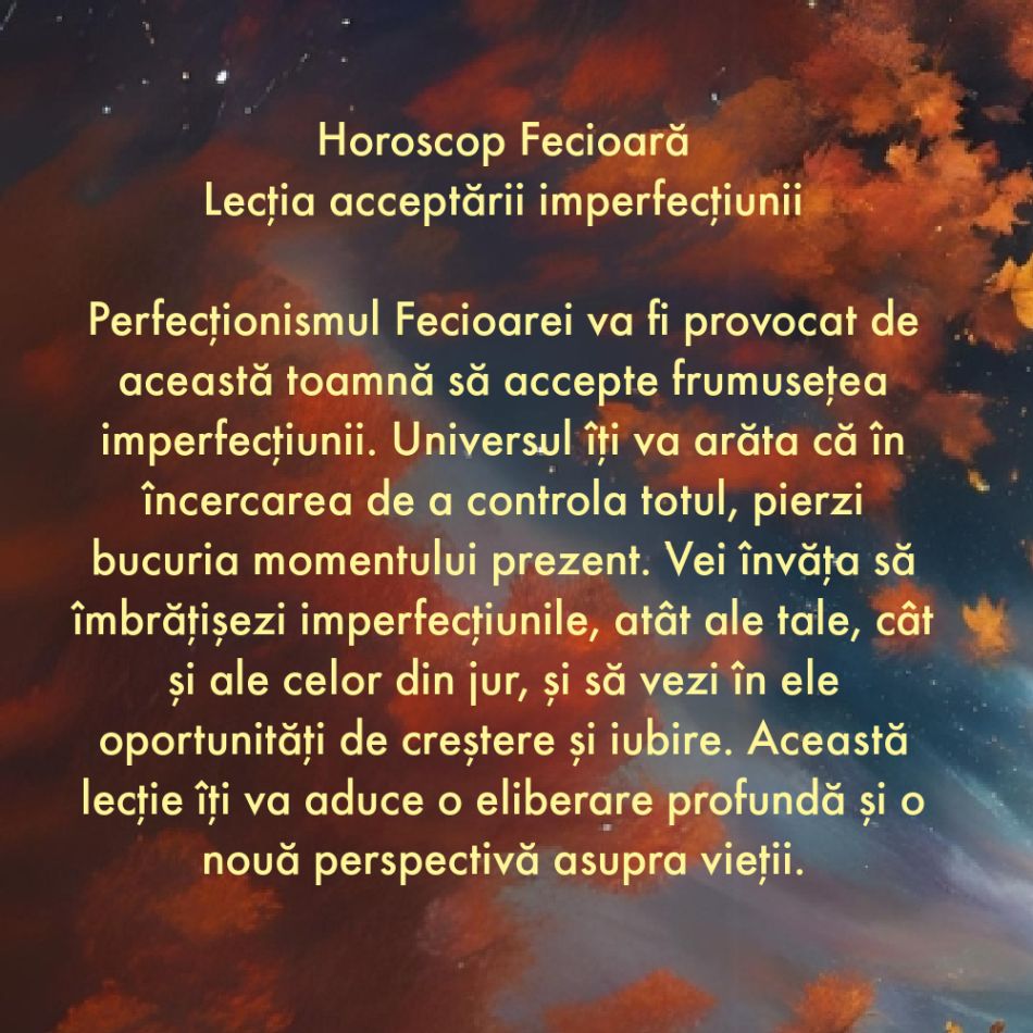 Horoscop toamnă 2024: Ce vei învăța de la Univers în următoarele 3 luni?