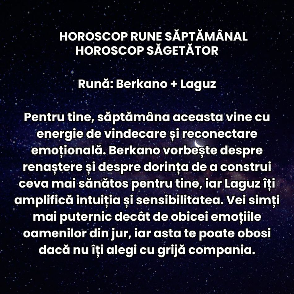 Horoscop Rune săptămâna 1-7 iunie 2026: Avem parte de o schimbare de atmosferă, iar cuvintele și deciziile capătă greutate