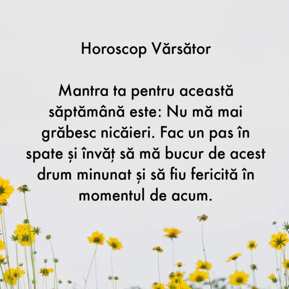 Horoscop pentru suflet: Mantra zodiei tale pentru săptămâna 19-25 iunie