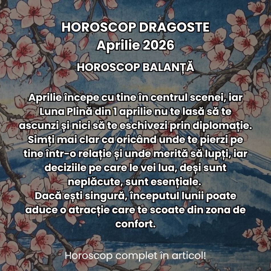 Horoscop dragoste aprilie 2026:  Iubirea devine un spectacol, iar noi suntem actorii principali. Povestea noastră începe acum