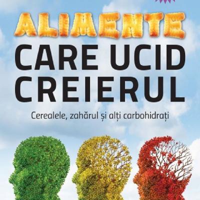 Alimente care ucid creierul