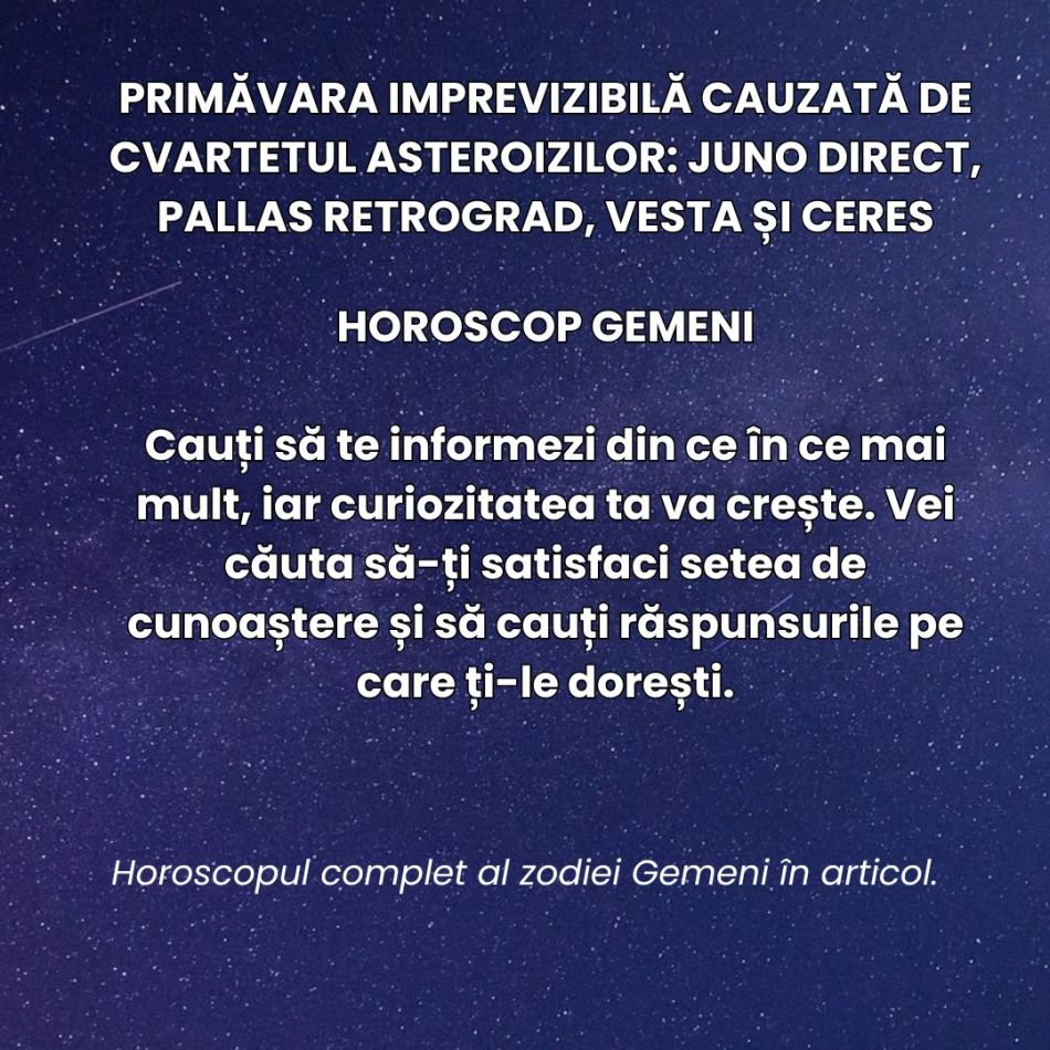 Primăvara imprevizibilă a deciziilor bruște cauzată de cvartetul asteroizilor:  Juno direct, Pallas retrograd, Vesta și Ceres