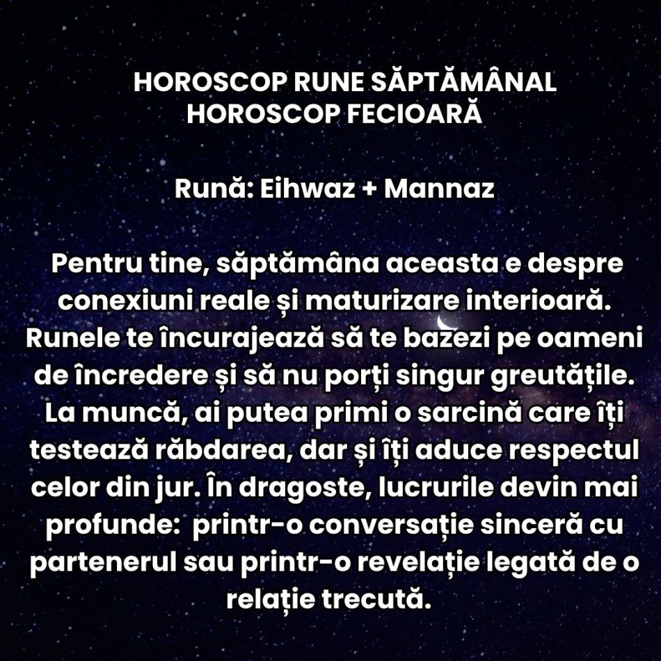 Horoscop Rune săptămâna 8-14 decembrie 2025: Emoțiile se simt intens și pendulăm între extreme sentimentale