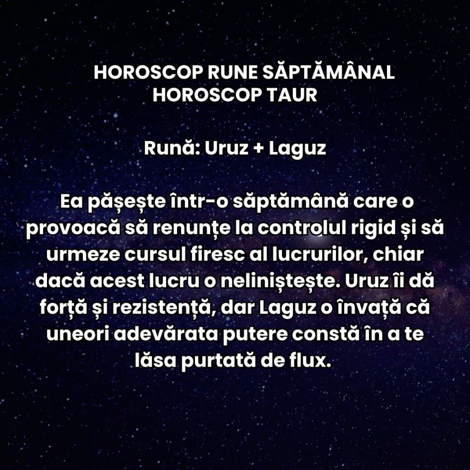 Horoscop Rune săptămâna 28 iulie – 3 august 2025: Nu mai putem iubi superficial, tânjim după mai multă tandrețe și profunzime