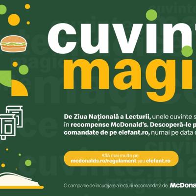McDonald’s și Elefant.ro încurajează lectura prin Cuvinte Magice, o campanie inedită derulată la nivel național, cu ocazia Zil