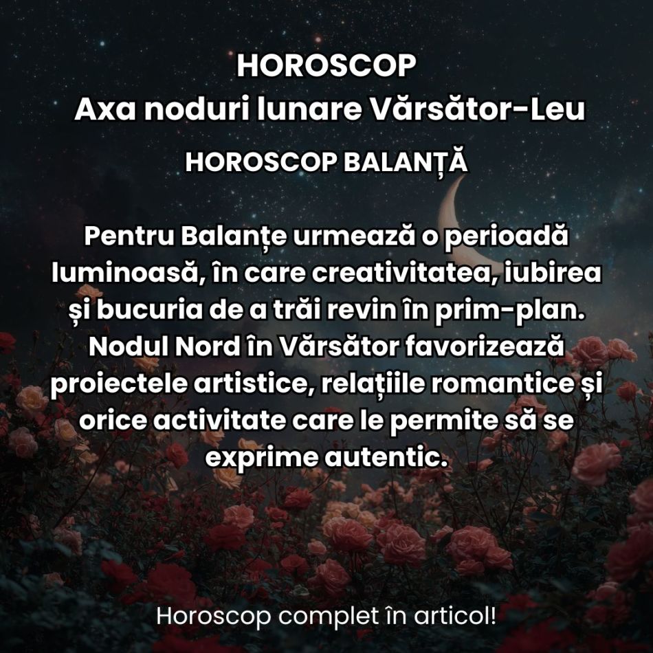 Nodurile Lunare intră în Vărsător și Leu: Busola destinului se recalibrează. Ce schimbări aduc până în martie 2028? 