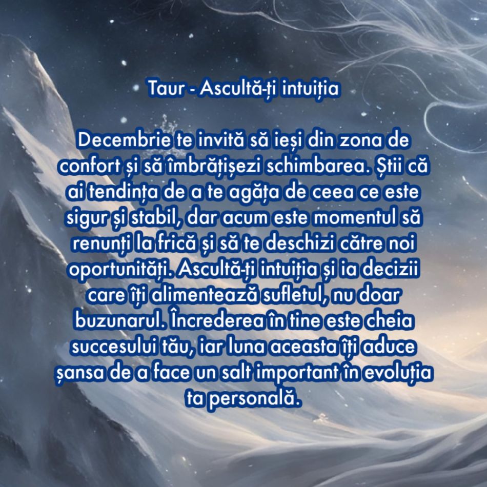 Îndemnul după care trebuie să te ghidezi în ultima lună a anului 2024 în funcție de zodia în care te-ai născut