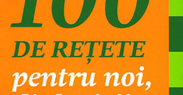 100 de retete culinare pentru DIABETICI