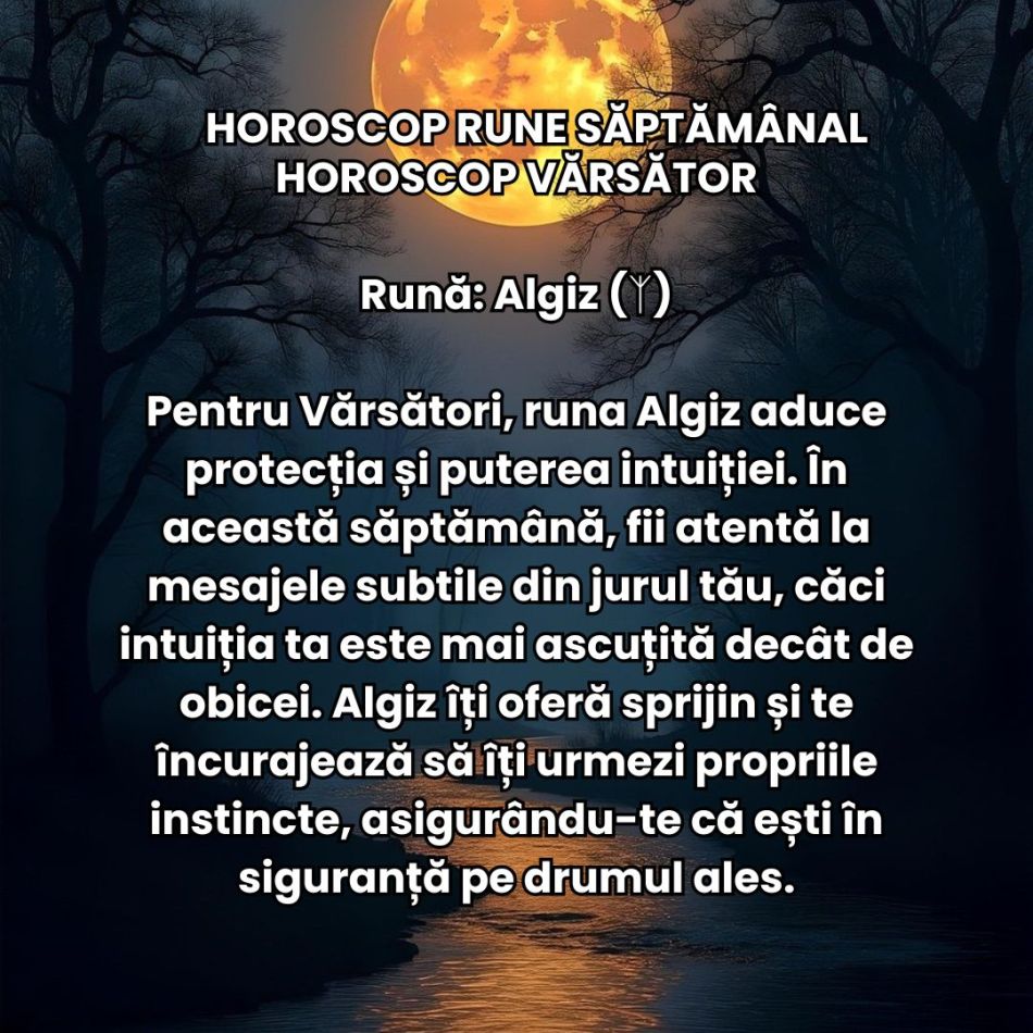 Horoscop Rune săptămâna 11-17 noiembrie 2024: Ce te așteaptă la mijlocul lui Brumar cu ocazia Lunii Pline în Taur?