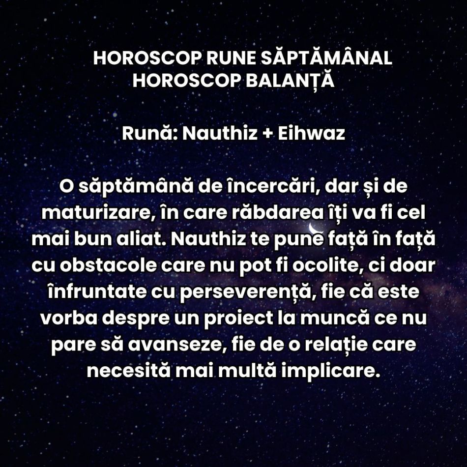 Horoscop Rune săptămâna 14-20 aprilie 2025: Trecem printr-o săptămână a contrastelor! Noile direcții prind contur rapid