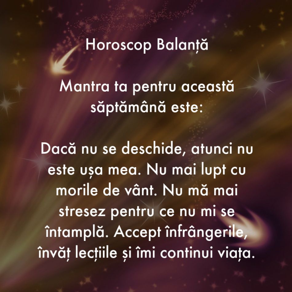 Horoscop pentru suflet: Mantra zodiei tale pentru săptămâna 10-16 iulie