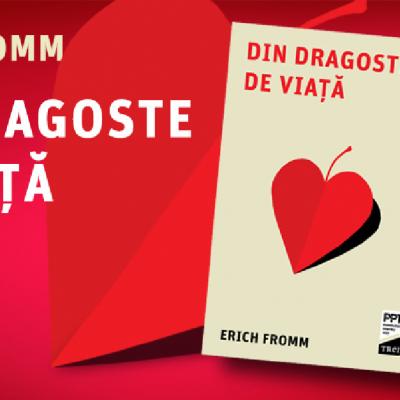 Erich Fromm, despre 7 experiențe care i-au marcat viața și profesia de psihanalist