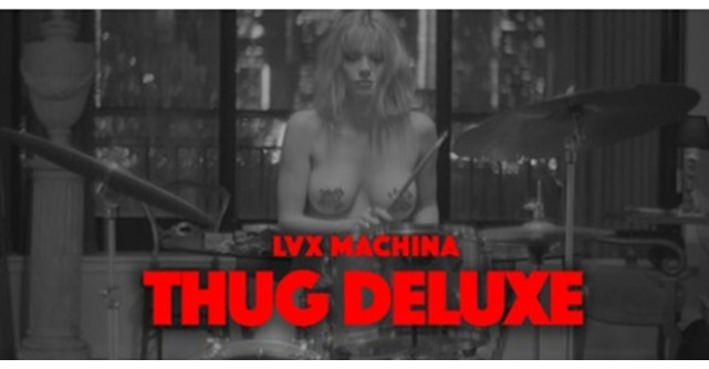 LVX Machina aduce în playlisturi THUG DELUXE