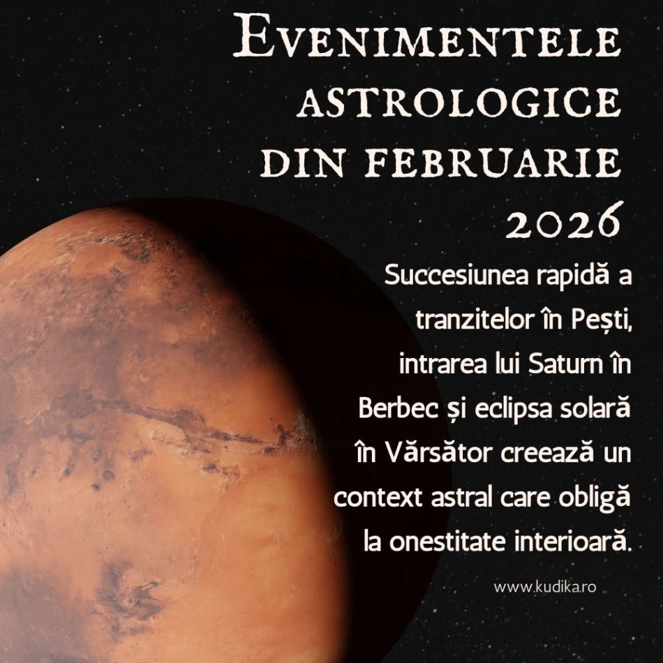 Evenimentele astrologice din februarie 2026: momentul cosmic al deciziilor care nu mai pot fi amânate