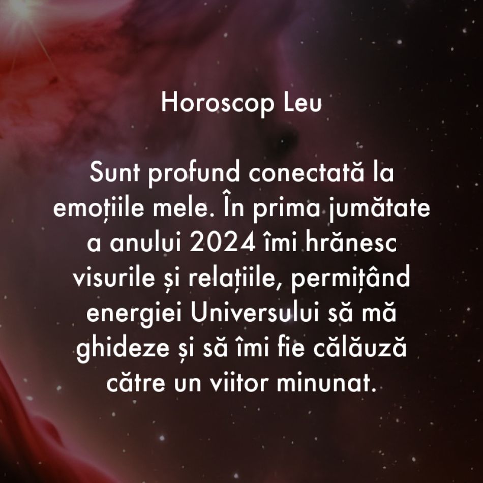 Mantra zodiei tale pentru prima jumătate a anului 2024