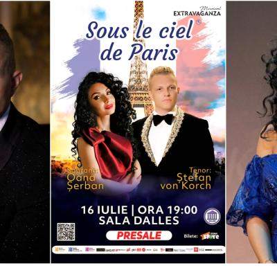 SOUS LE CIEL DE PARIS - rafinamentul muzicii franceze, cu ŞTEFAN von KORCH şi  OANA MARIA ŞERBAN pe 16 iulie la Sala Dalles