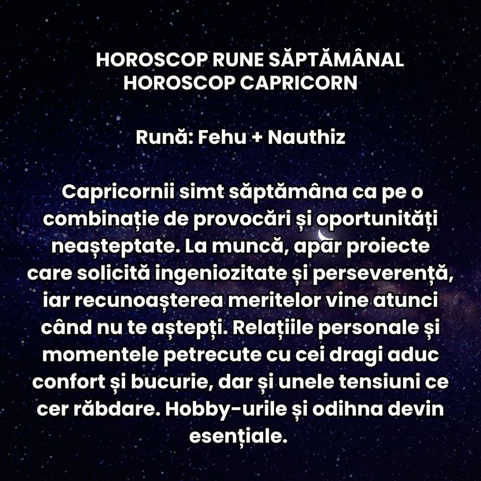 Horoscop Rune săptămâna 13-19 octombrie 2025: Deciziile pe care le luăm cu inima deschisă ne vor decide ritmul spre succes