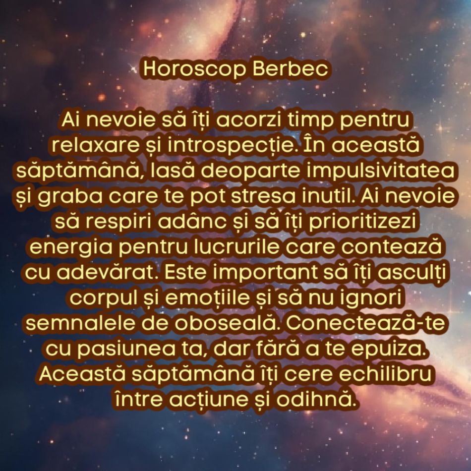 Horoscop săptămânal: De ce are nevoie fiecare semn zodiacal în săptămâna 8-14 septembrie