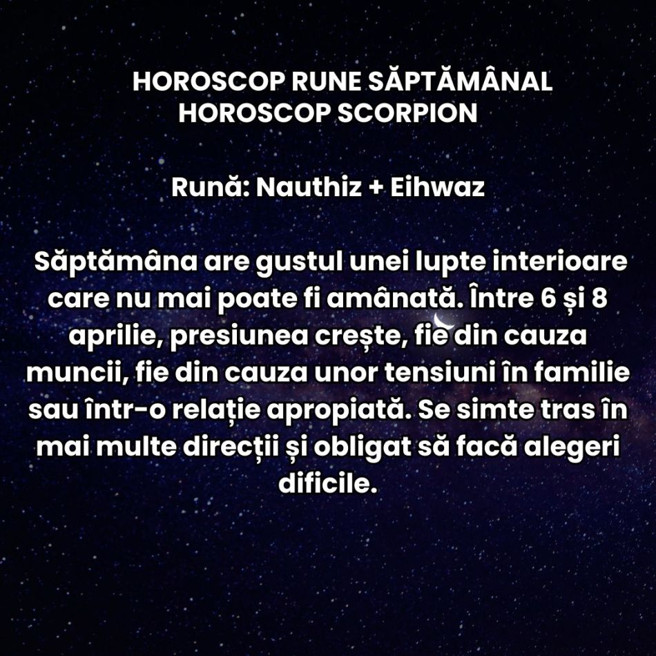 Horoscop Rune săptămâna 6-12 aprilie 2026: Planurile devin imprevizibile și suntem forțați să nu mai acționăm orbește