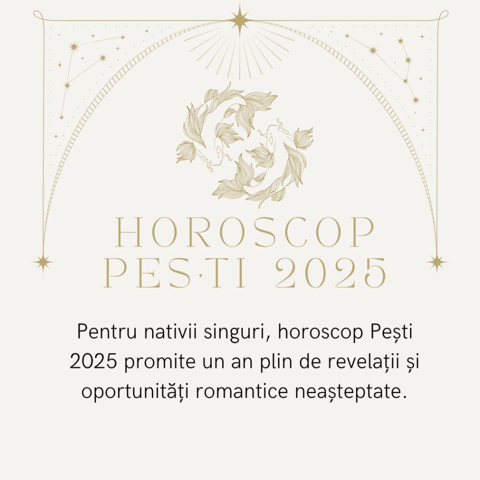 Horoscop Pești 2025: Îți stabilizezi situația financiară și găsești echilibrul în toate aspectele existenței tale