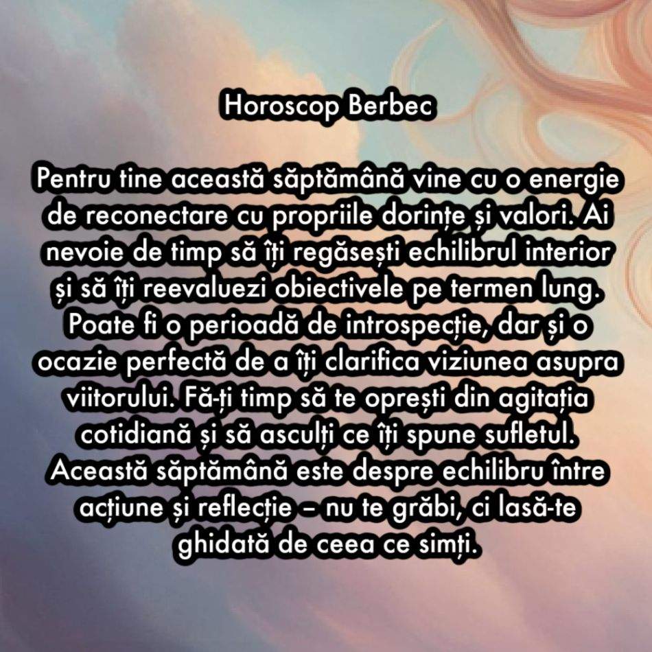 Horoscop săptămânal: De ce are nevoie fiecare semn zodiacal în săptămâna 27 ianuarie - 2 februarie